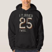 Ik draaide 25 keer hoodie (Voorkant)