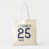 Ik draaide 25 keer tote bag (Voorkant)