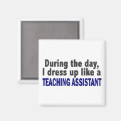 Ik dress op als docent-assistent magneet (Voorkant / Achterkant)