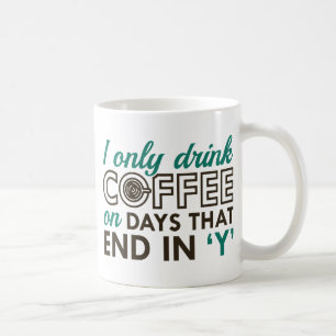 Ik Drink Alleen Koffie Koffiemok
