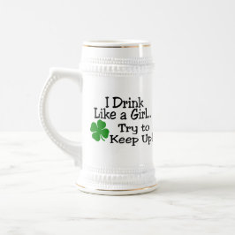 Ik Drink als een meisje, probeer op te houden Bierpul