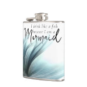 Ik Drink als een vis omdat ik een zeemeermin ben | Heupfles (Links)