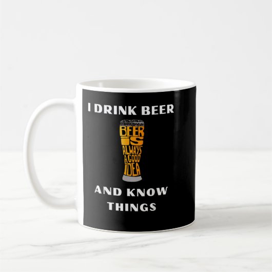 Ik Drink Beer en ken Dingen Grappig Drink Gift T Koffiemok (Links)