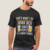 Ik drink bier en ik haat mensen t-shirt (Voorkant)
