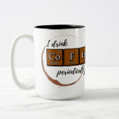 "Ik drink CoFFe periodiek" 15 oz koffie mok (Links)