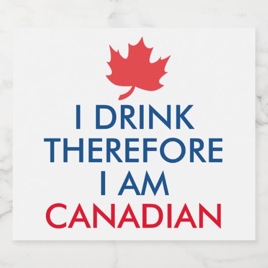 Ik Drink daarom ben ik Canadees Bier Etiket (Enkel label)