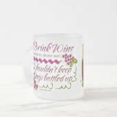 Ik Drink de citaat van de grappige wijn Matglas Koffiemok (Voorkant links)