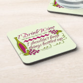 Ik Drink de citaat van de grappige wijn Onderzetter (Linkerzijde)