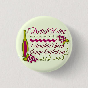 Ik Drink de citaat van de grappige wijn Ronde Button 3,2 Cm