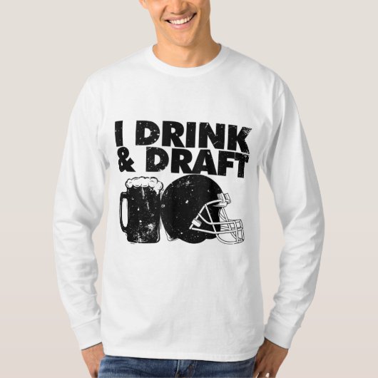 Ik Drink en Draft grappige Fantasy Football Draft  T-shirt (Voorkant)