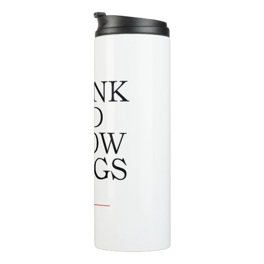 Ik Drink en ik ken dingen Thermosbeker (Geroteerd rechts)