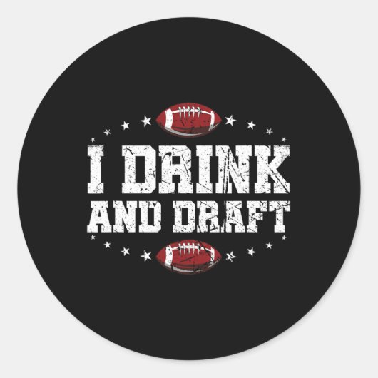 Ik Drink en ontwerp Funny Fantasy Football Ronde Sticker (Voorkant)