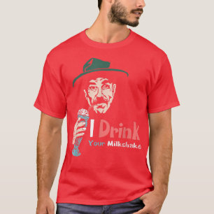Ik Drink je melk, ik drink het op! T-shirt