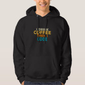 Ik Drink Koffie Code Coder I T Technologie Comput Hoodie (Voorkant)