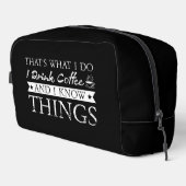 Ik Drink koffie en weet dingen Toilettasje (Rechterhoek)