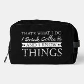 Ik Drink koffie en weet dingen Toilettasje (Achterkant)