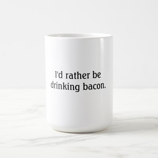 Ik drink liever bacon. koffiemok (Center)