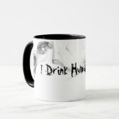 Ik drink menselijke zielen mok (Voorkant links)