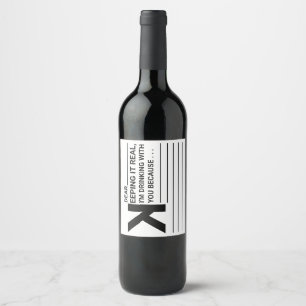 Ik Drink met je omdat... Wijn Etiket