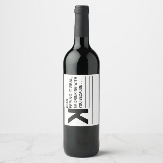 Ik Drink met je omdat... Wijn Etiket (Voorkant)