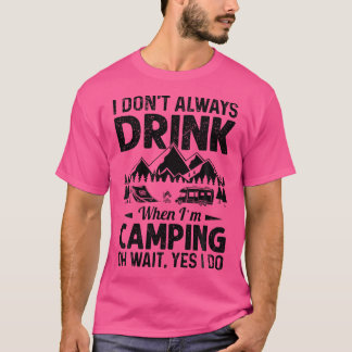 Ik Drink niet altijd als ik een biertje drink T-shirt