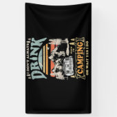 Ik Drink niet altijd als ik voor Camper vecht Spandoek (Verticaal)