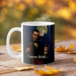 “Ik Drink Nooit… Wijn” Vampier Horror Humor Koffiemok