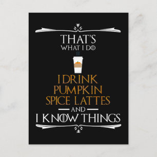 Ik Drink Pumpkin Spice Lattes en ik ken dingen Briefkaart