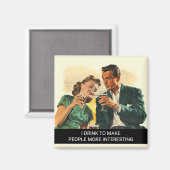 Ik Drink Sarcasme Funny Retro 50s Gezegde Magneet (Voorkant / Achterkant)