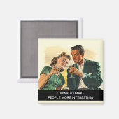 Ik drink sarcasme Funny retro 50s uitspraak Magneet (Voorkant / Achterkant)