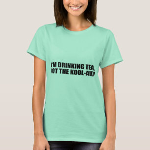 Ik DRINK TEA. NIET DE KOOLHULP. T-shirt