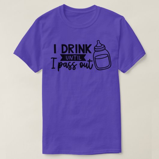 Ik Drink tot ik uitga T-shirt (Design voorkant)