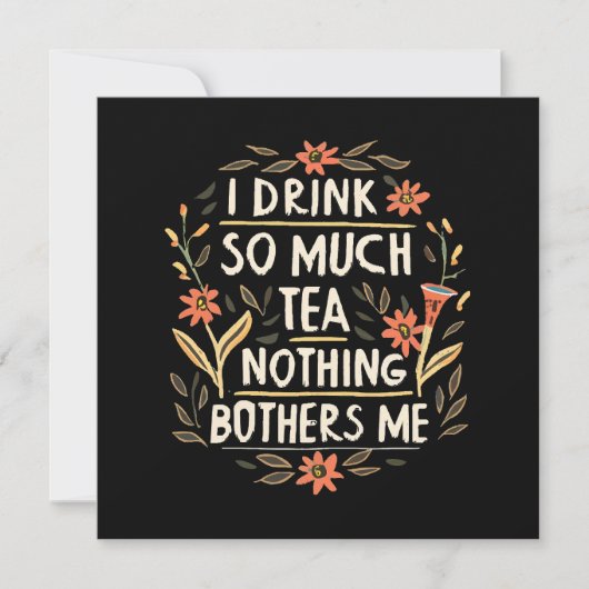 Ik Drink Zo Veel Thee, Niets Stoort Me (Voorkant)