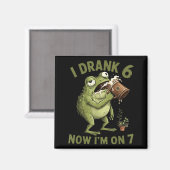 Ik dronk 6 nu ben ik op 7 grappige 6 7 kikker magneet (Voorkant / Achterkant)