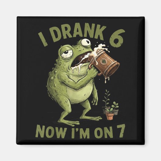 Ik dronk 6 nu ben ik op 7 grappige 6 7 kikker magneet (Voorkant)