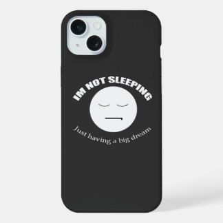 Ik droom groot! iPhone 15 plus case