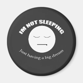 Ik droom groot magneet