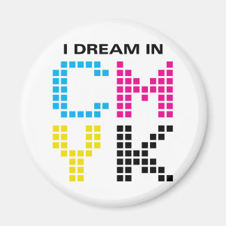Ik droom in CMYK Magneet