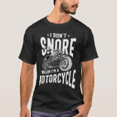 Ik droom niet dat ik een motorfiets ben. t-shirt (Voorkant)