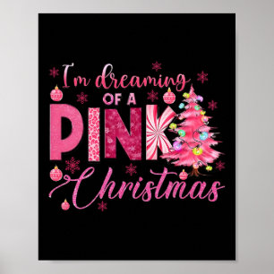 Ik droom van een roze kerst grappige roze Christus Poster