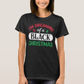  Ik droom van een Shirt met zwarte kerst (Voorkant)