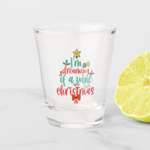 Ik droom van een wijn Kerst Grappige Kerstboom Shot Glas