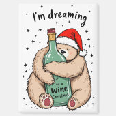 Ik droom van een wijn Kerstmis Magneet (Voorkant)