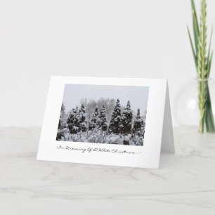 "Ik droom van een witte Chritmas. Feestdagen Kaart