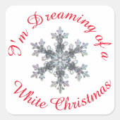 Ik droom van een witte kerst - sneeuwvlok vierkante sticker (Voorkant)