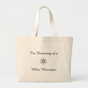 Ik droom van een witte kerst, sneeuwvlokken grote tote bag