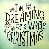 Ik droom van een witte kerstsnowflake Black Raamsticker (Vel 3)