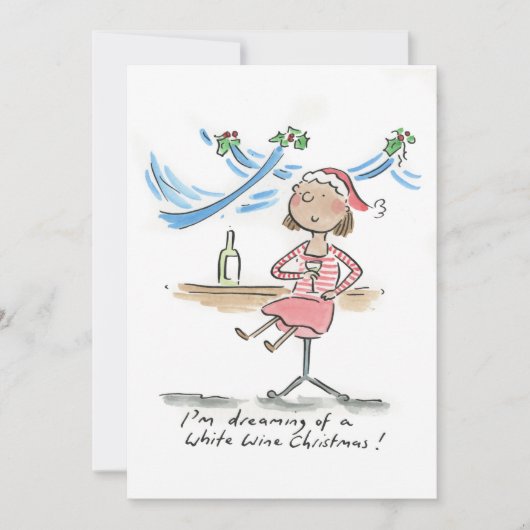 Ik droom van een witte wijn kerst kaart (Voorkant)