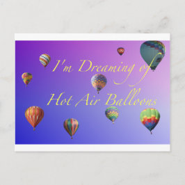 Ik droom van Hot Air-ballonnen Briefkaart