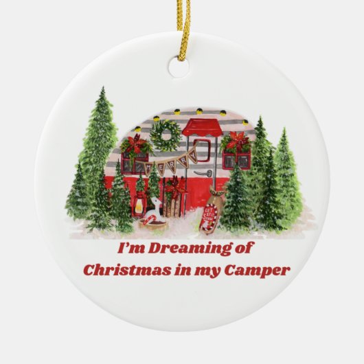 Ik droom van Kerstmis in mijn camper op een Keramisch Ornament (Voorkant)